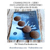 CHAMALONGOS y LIBRO DIOS GENESIS DEL ESPIRITISMO