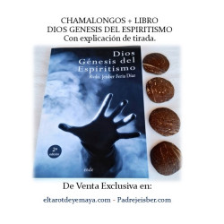 CHAMALONGOS y LIBRO DIOS GENESIS DEL ESPIRITISMO